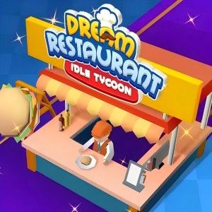 Dream Restaurant - Idle Tycoon
